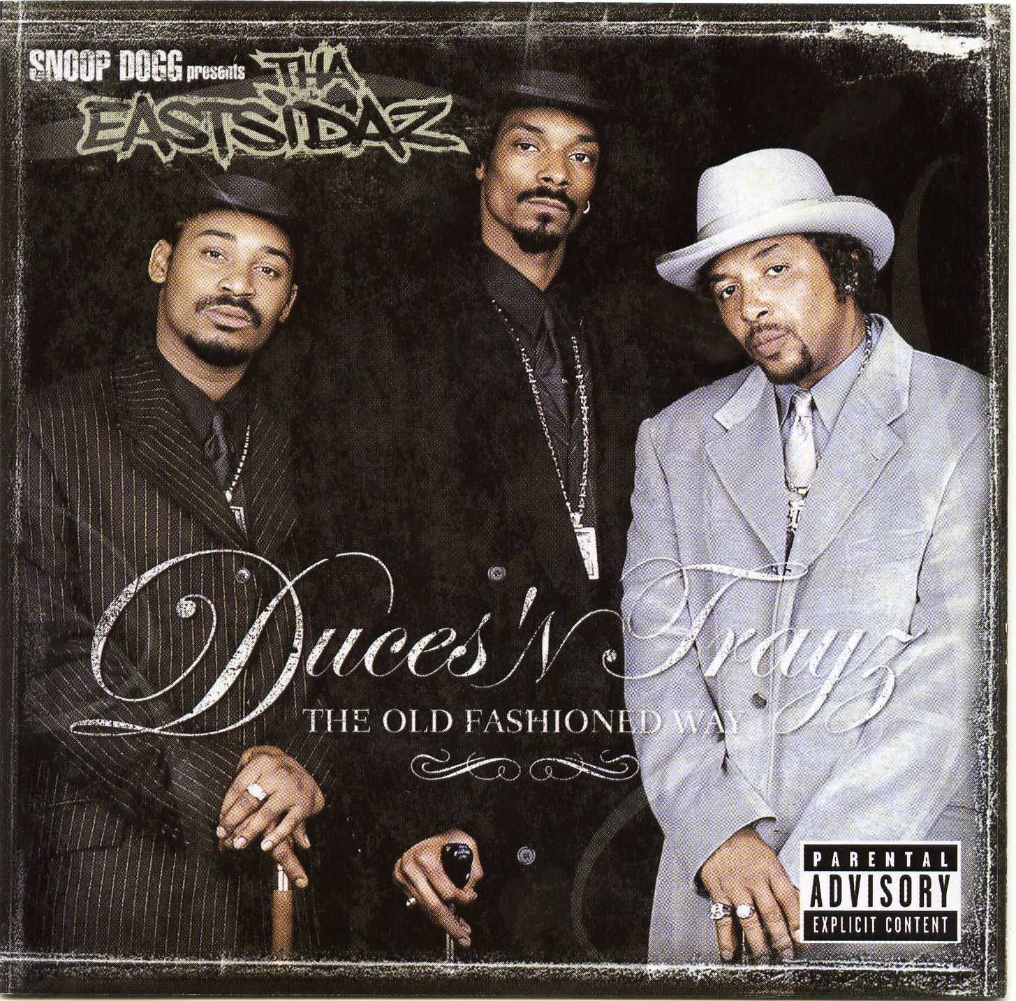 Duces ’n Trayz: The Old Fashioned Way