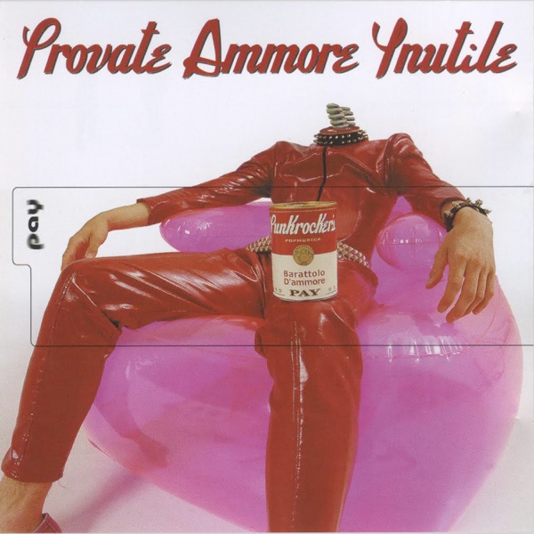 Provate ammore ynutile
