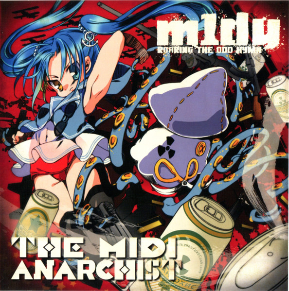 The Midi Anarchist
