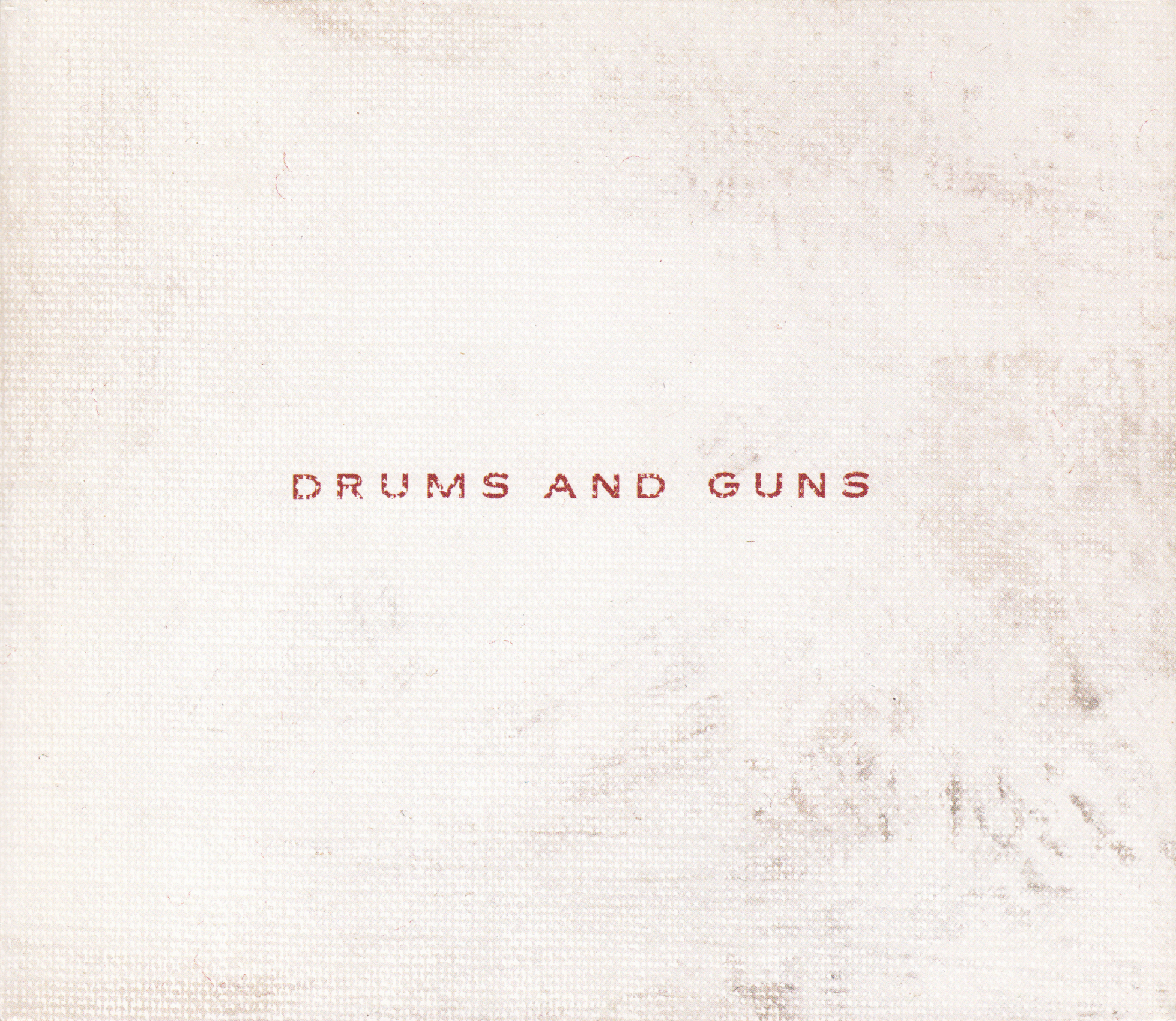 Drums and Guns