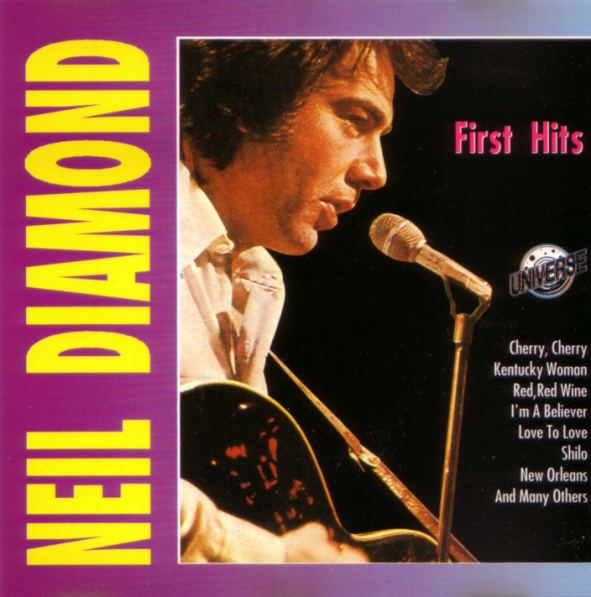 Neil Diamond: First Hits