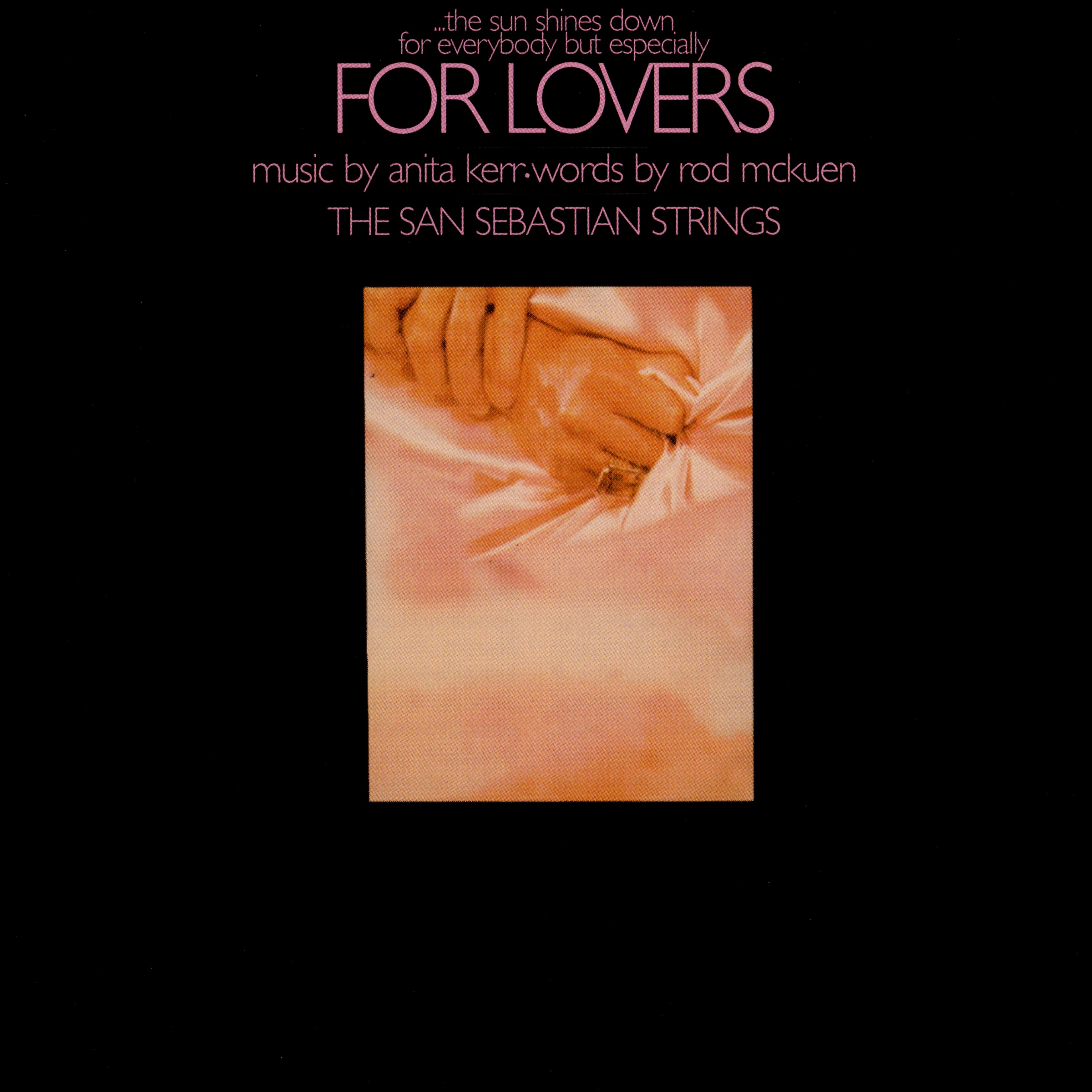 (…The Sun Shines Down for Everybody but Especially) For Lovers