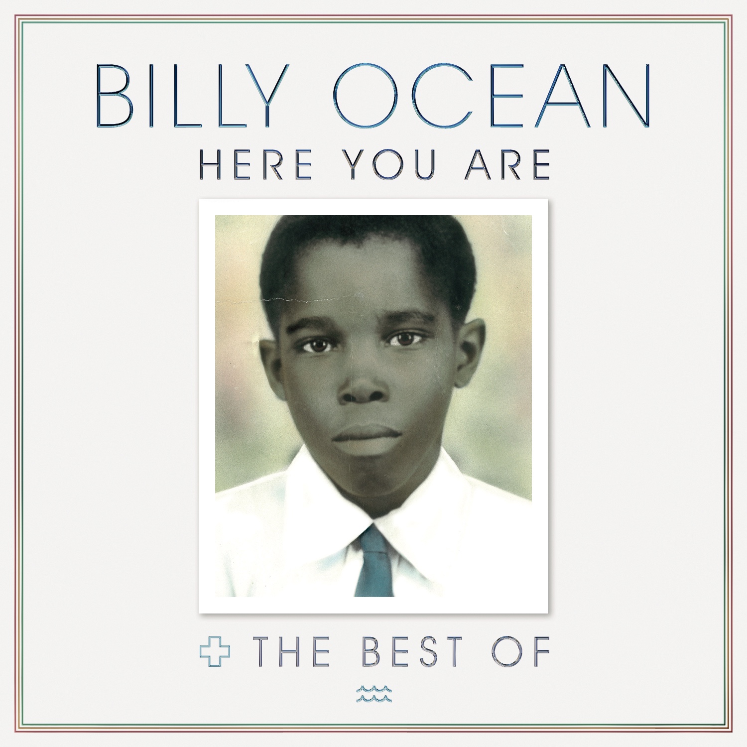 Here You Are / The Best of Billy Ocean