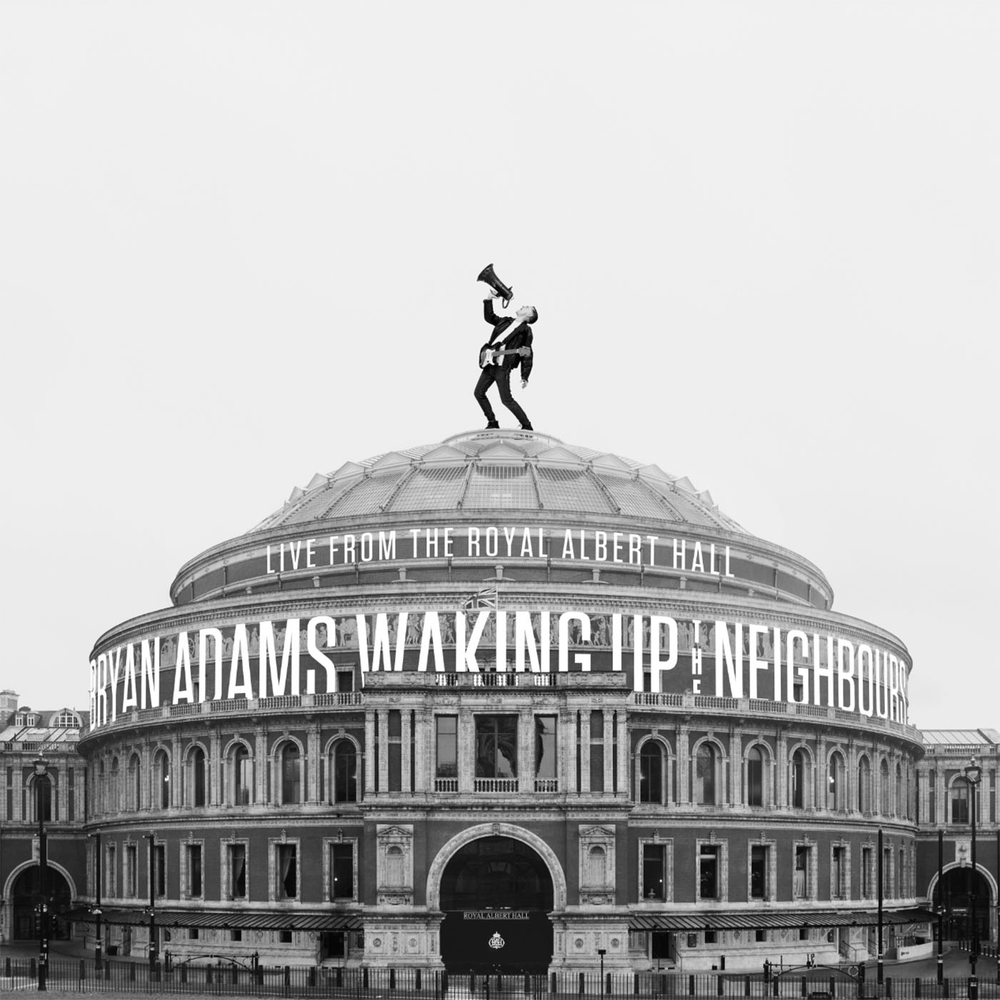 Waking Up the Neighbours (Live at the Royal Albert Hall)
