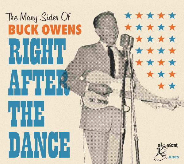 Right After the Dance (The Many Sides of Buck Owens)