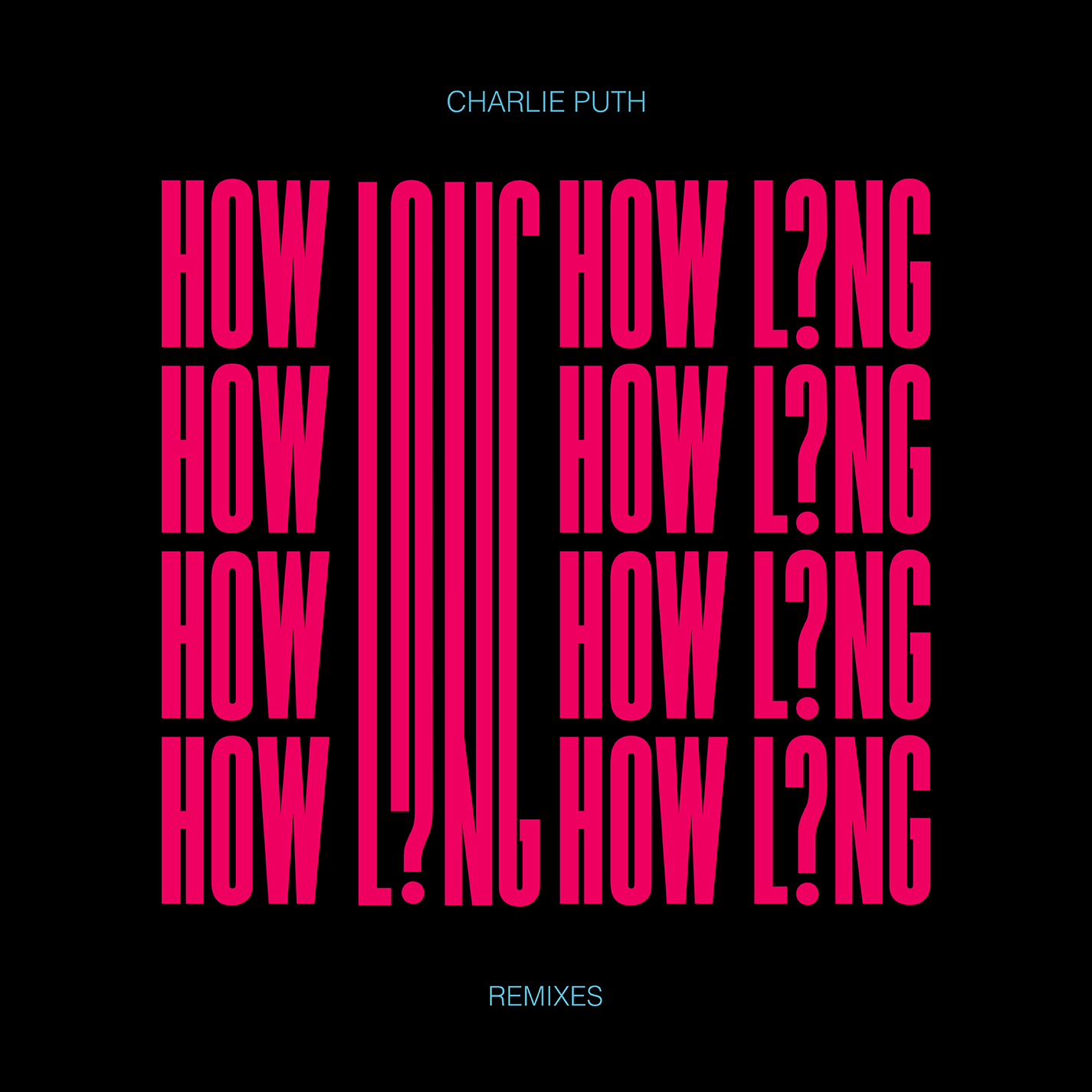 How Long (remixes)
