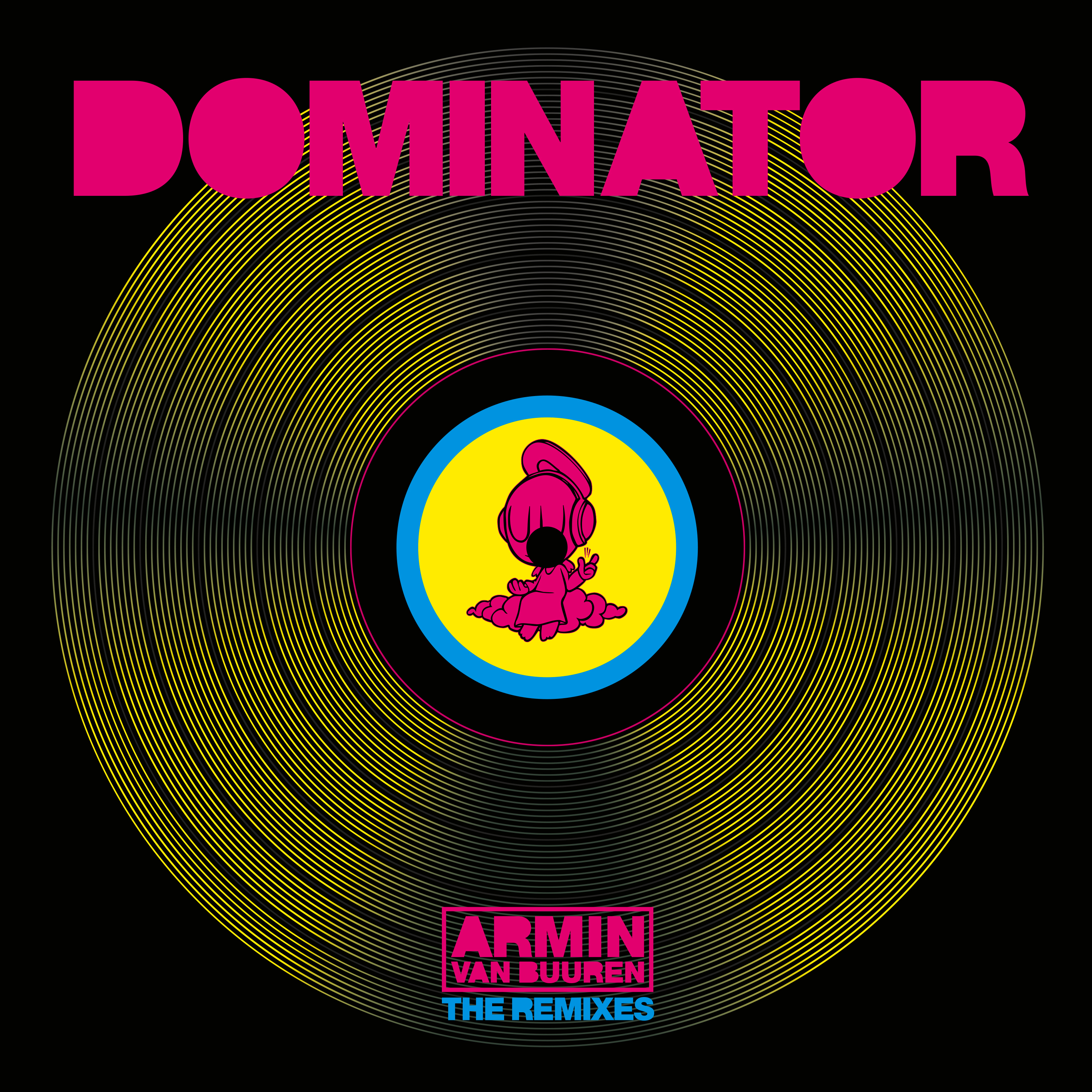 Dominator (remixes)