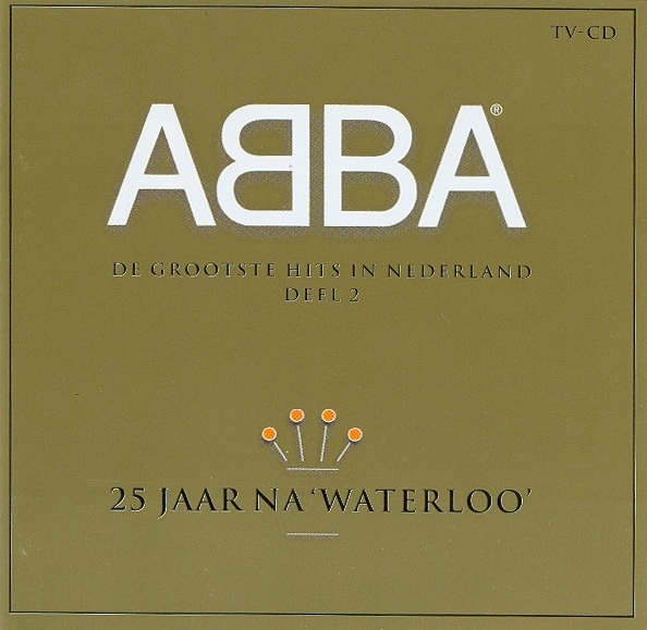 25 jaar na ‘Waterloo’: De grootste hits in Nederland, deel 2