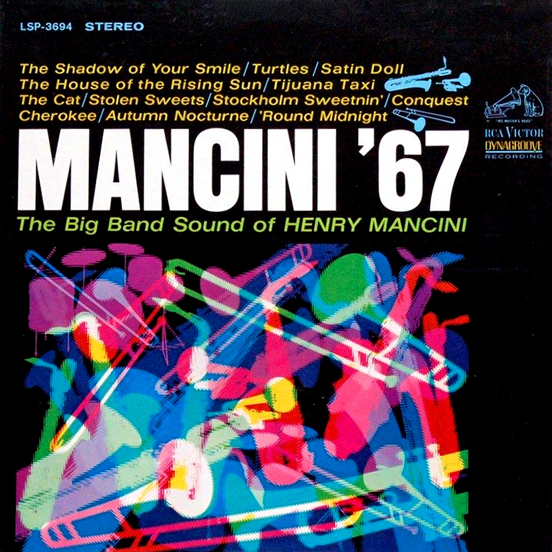 Mancini ’67: The Big Band Sound of Henry Mancini
