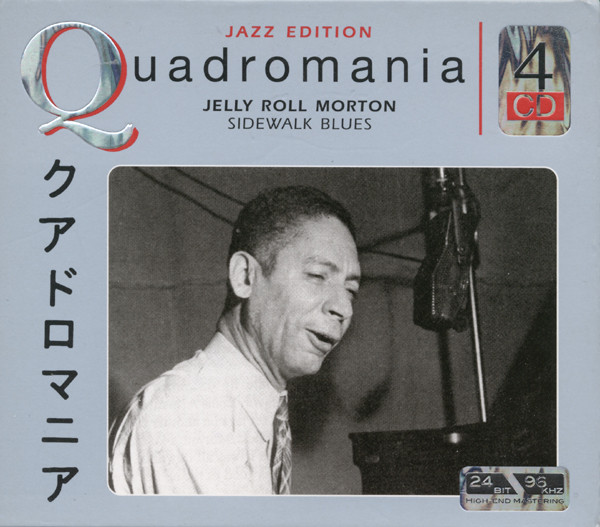 Quadromania Jazz Edition: Jelly Roll Morton: Sidewalk Blues