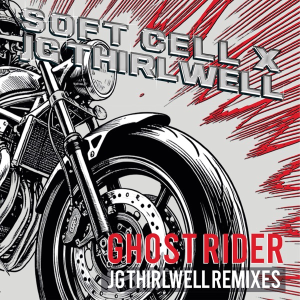 Ghost Rider (JG Thirlwell Remixes)