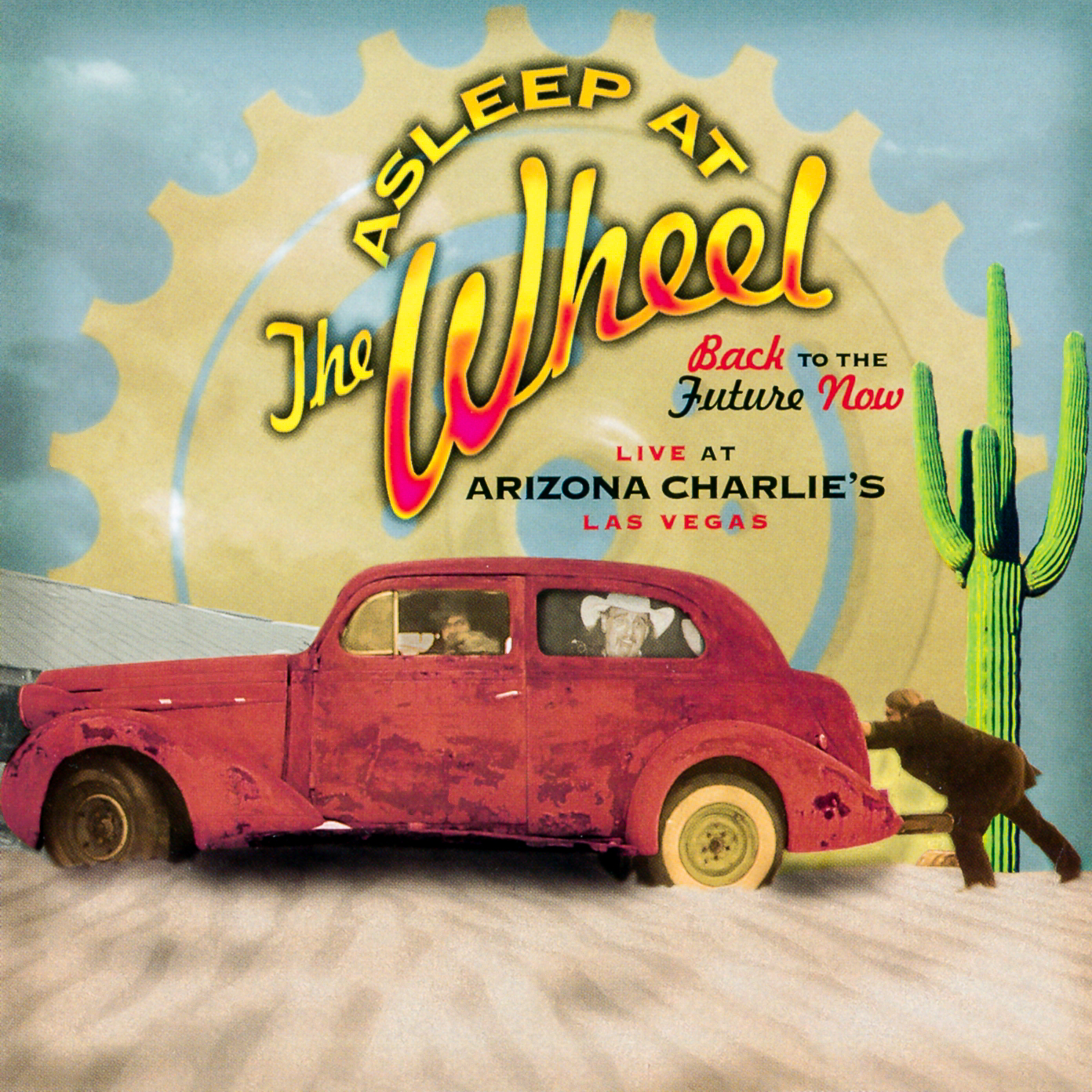 Ack to the Future Now: Live at Arizona Charlie’s, Las Vegas