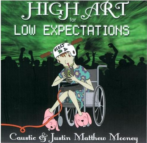 High Art for Low Expectations