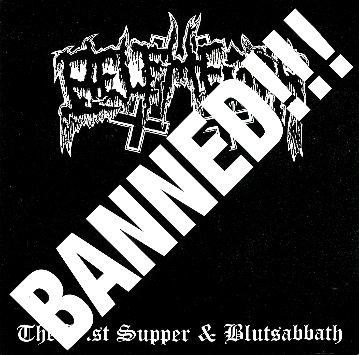 The Last Supper & Blutsabbath