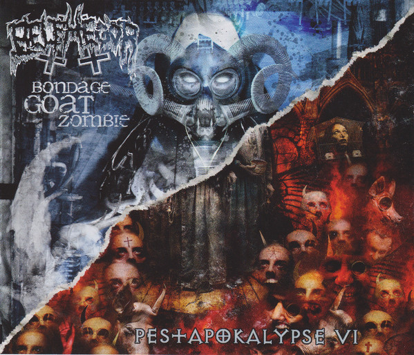 Pestapokalypse VI / Bondage Goat Zombie