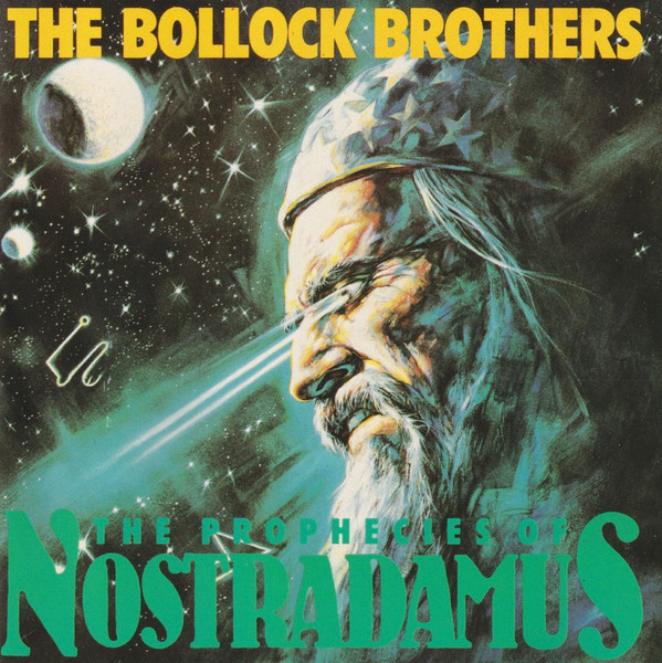 The Prophecies of Nostradamus