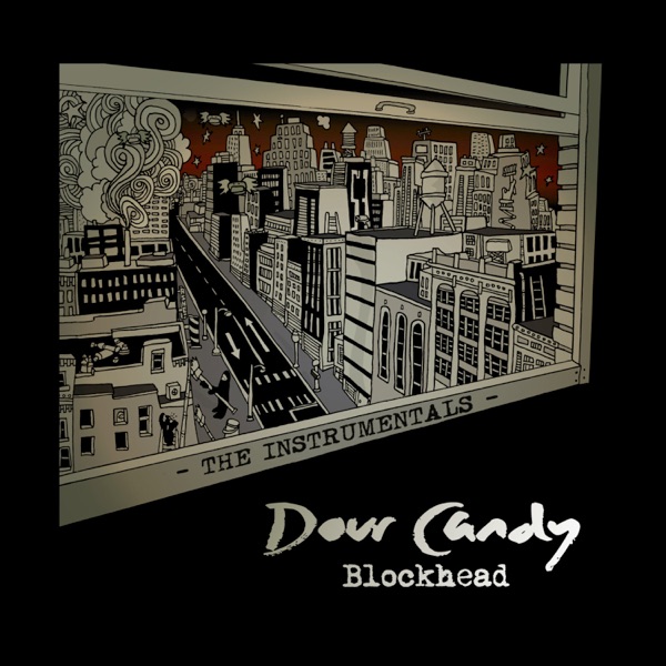 Dour Candy - The Instrumentals