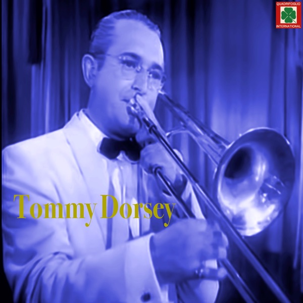 Classic Jazz Archive: Tommy Dorsey