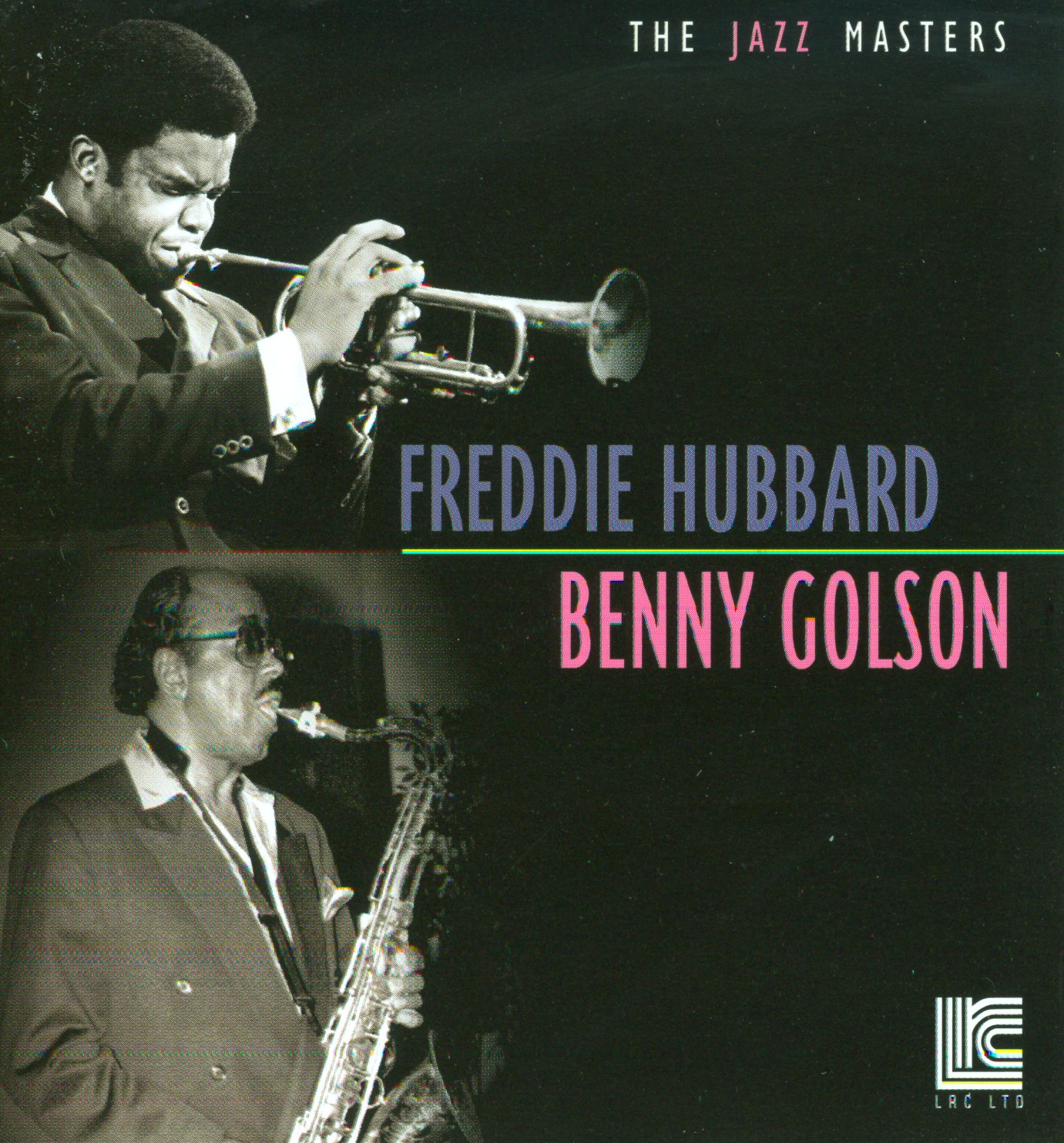 The Jazz Masters: Freddie Hubbard & Benny Golson