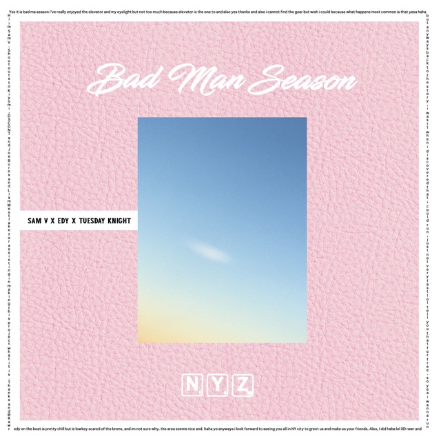 N.Y.Z Bad Man Season