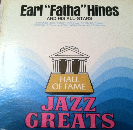 The Incomparable Earl "Fatha" Hines