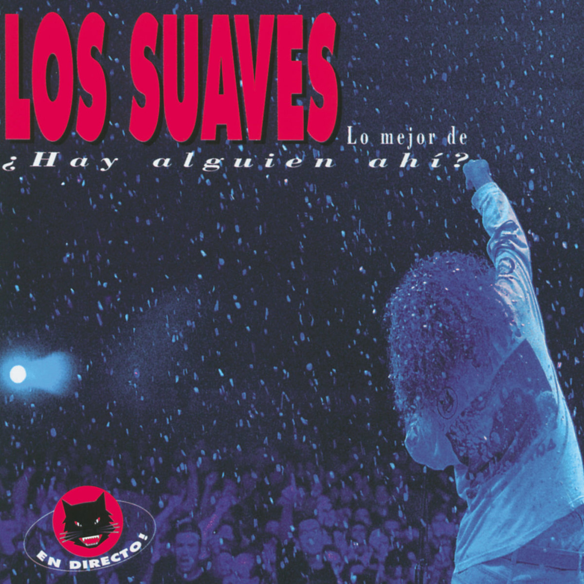 Lo mejor de Los Suaves: ¿Hay alguien ahi?