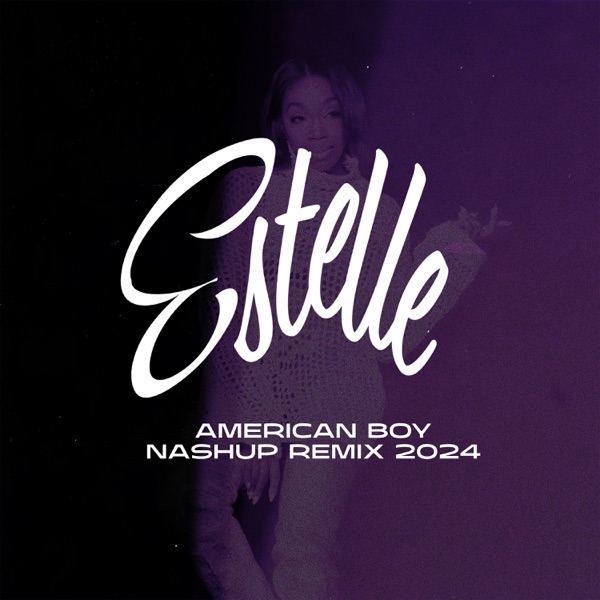 American Boy (Remixes 2024)