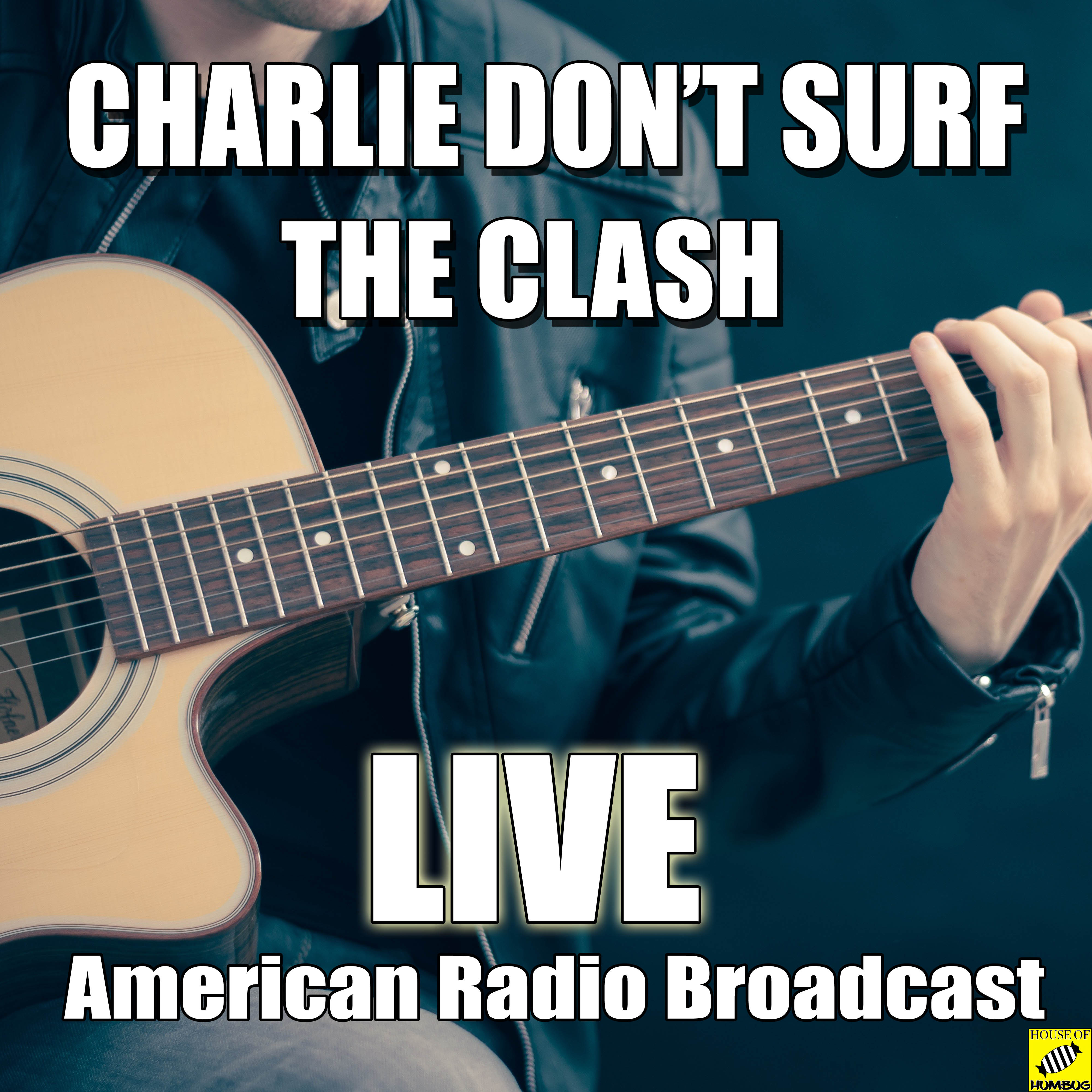 Charlie Don’t Surf