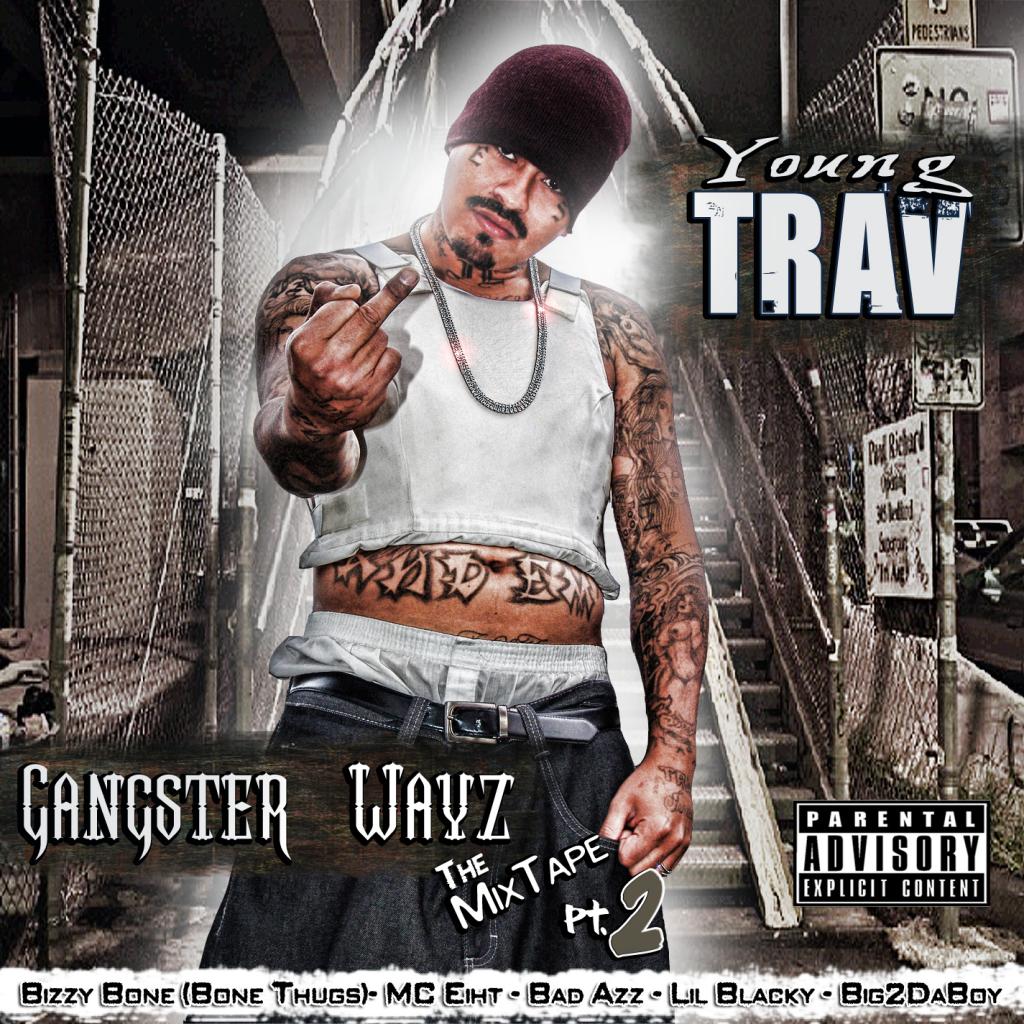 Gangster Wayz : The Mix Tape Pt. 2