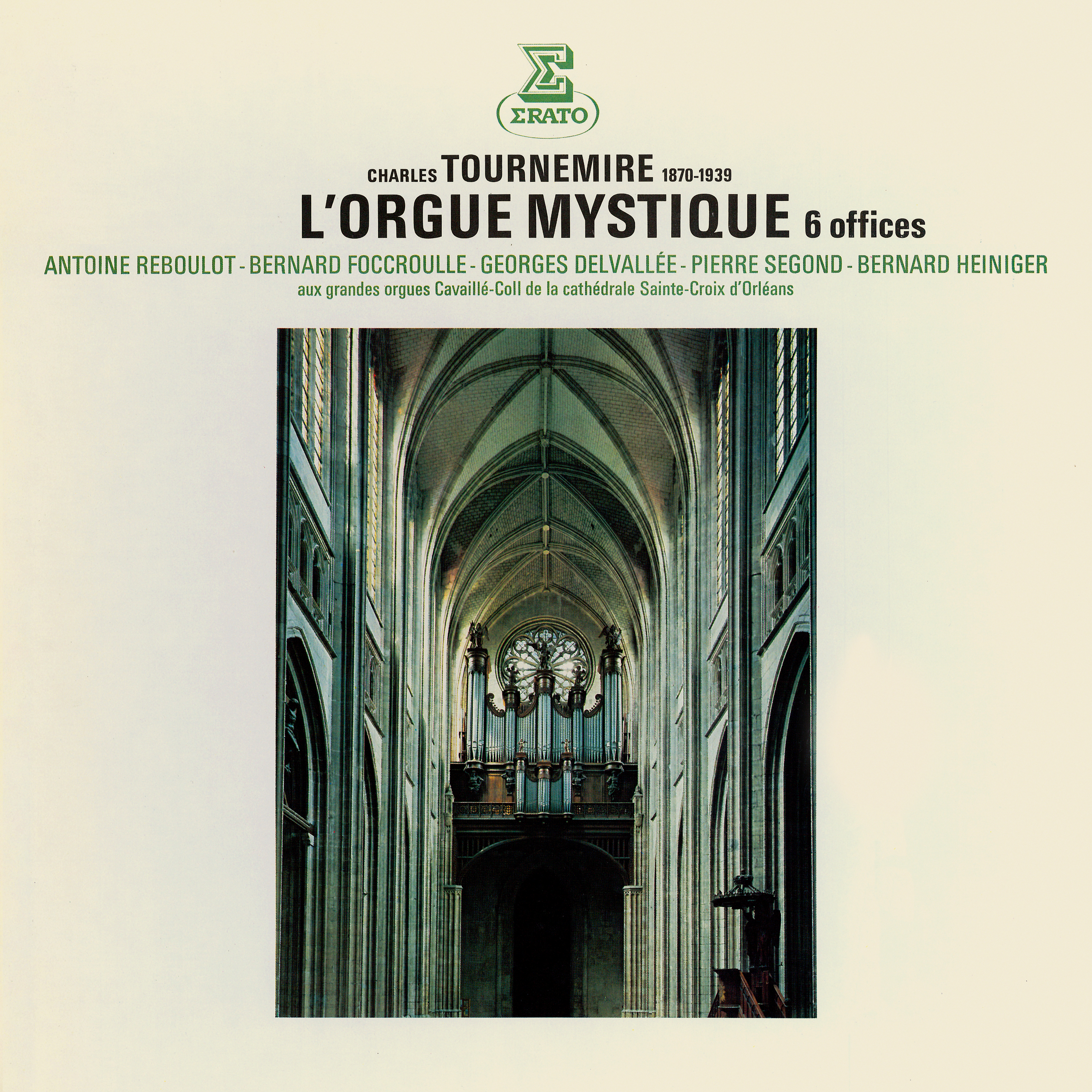 L'orgue mystique (Aux grandes orgues de la cathédrale d'Orléans)