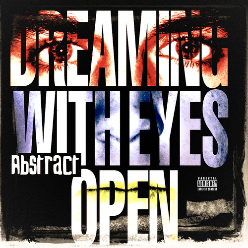 Dreaming With Eyes Open
