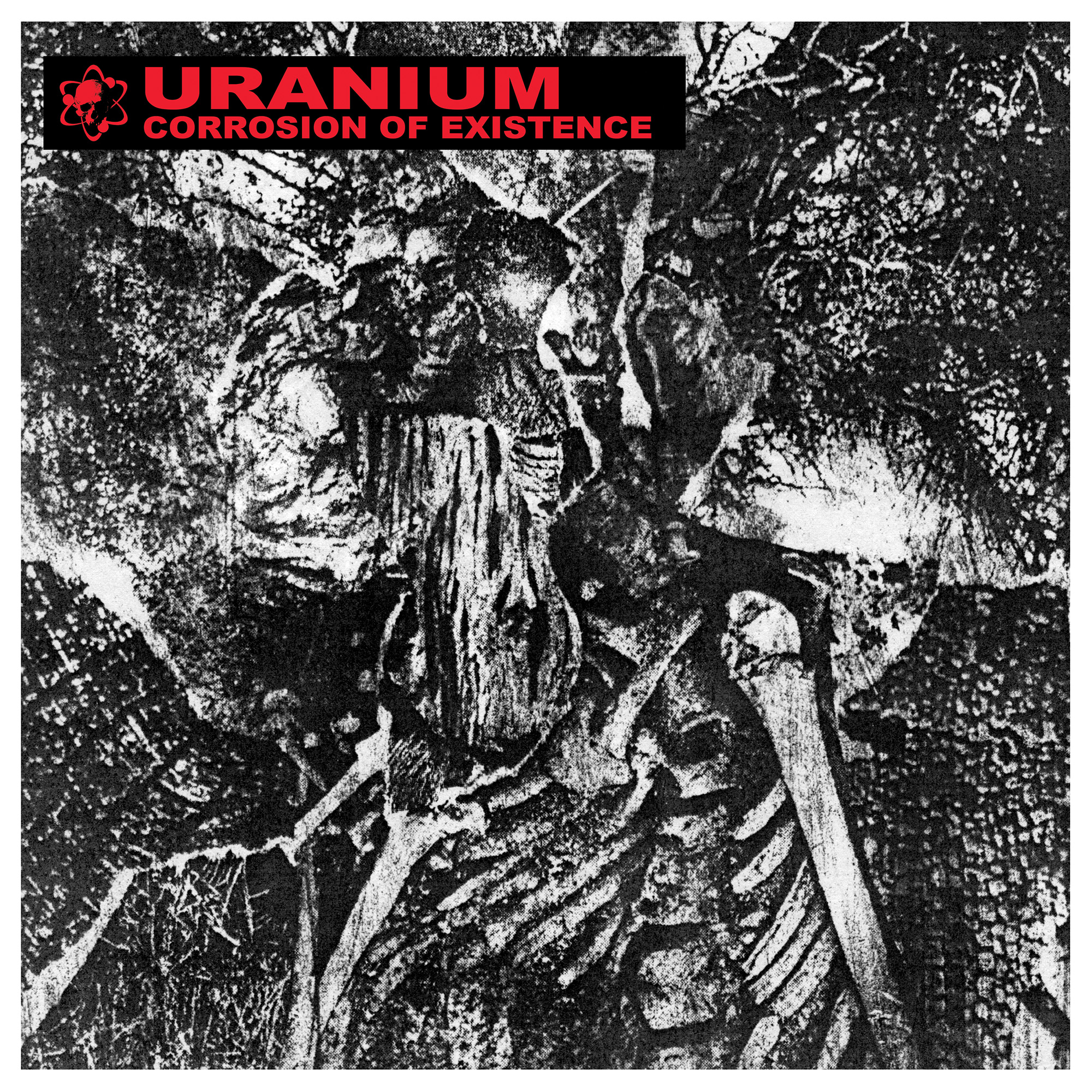 Corrosion of Existence