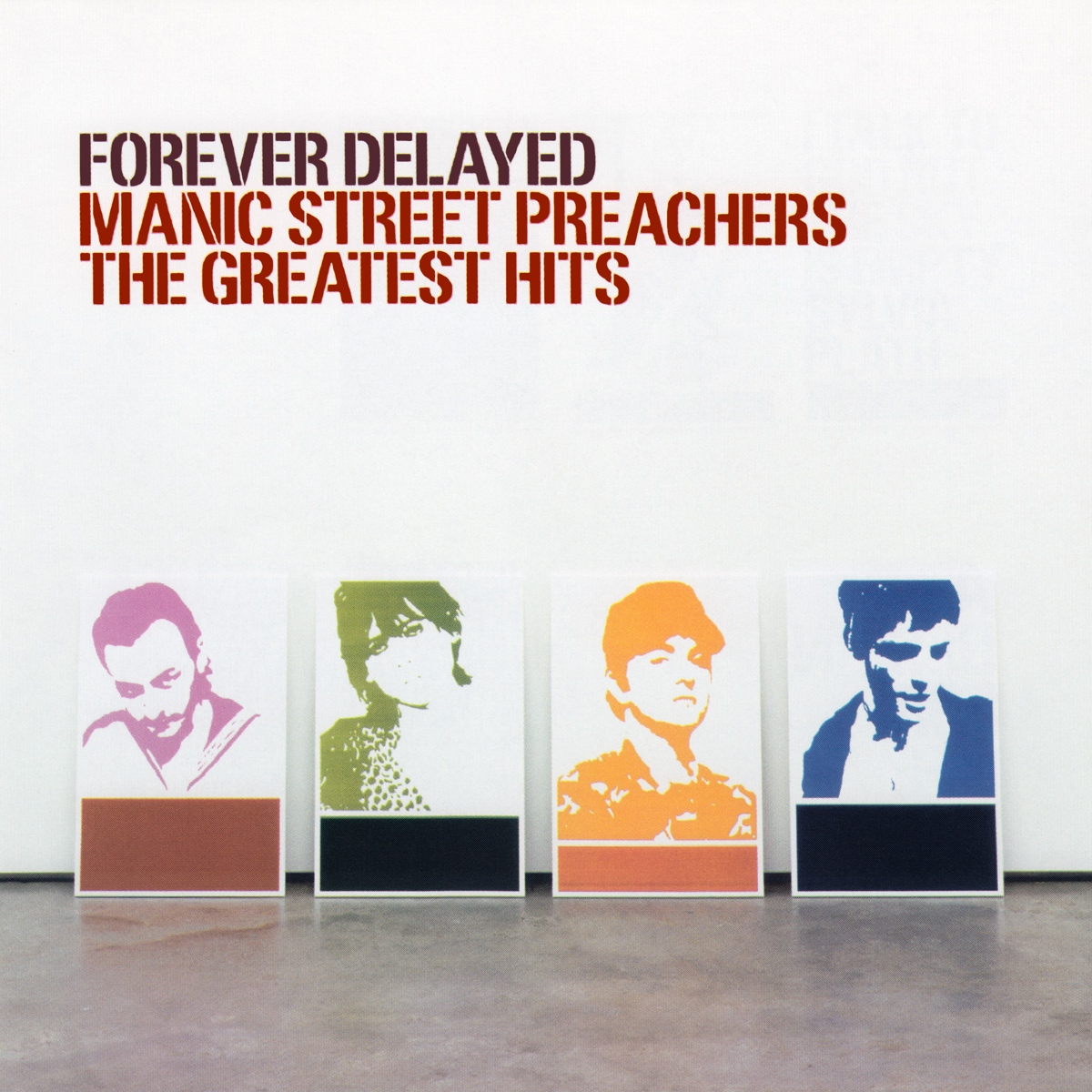 Forever Delayed: The Greatest Hits