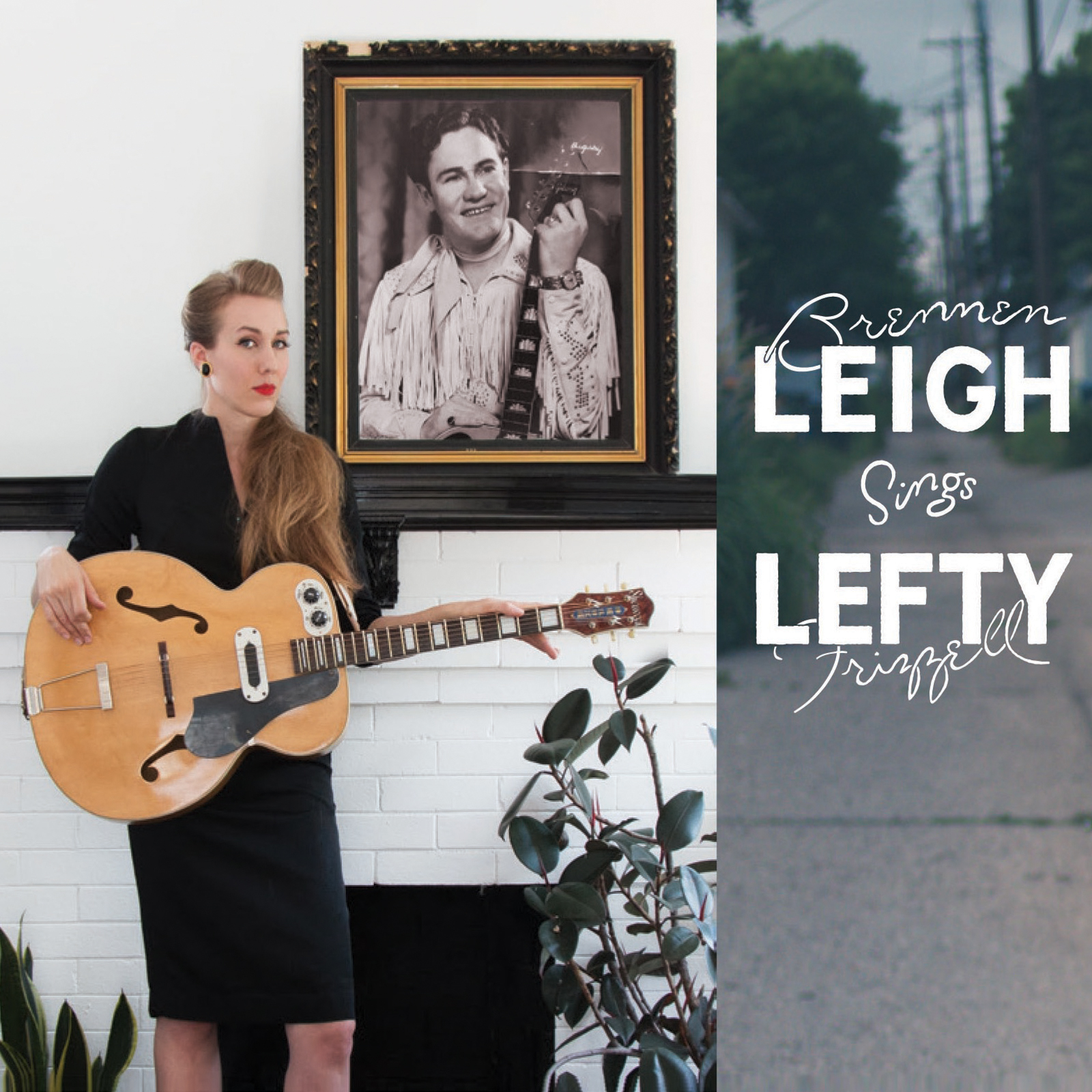 Brennen Leigh Sings Lefty Frizzell