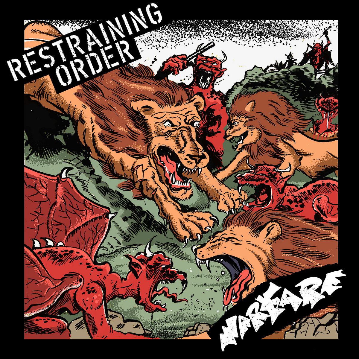 Restraining Order / Warfare