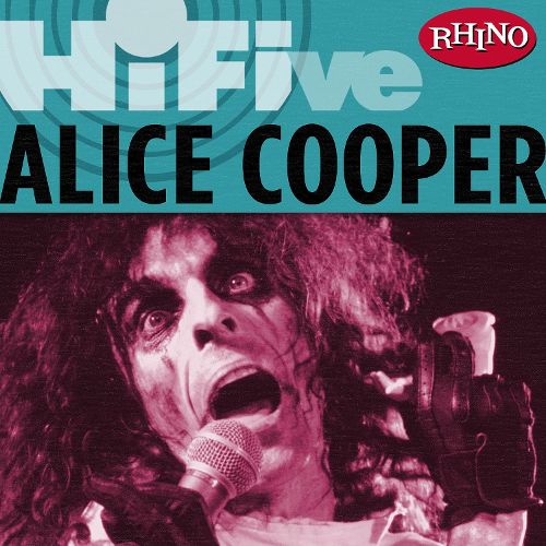 Rhino Hi‐Five: Alice Cooper