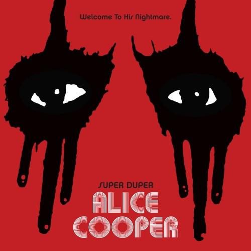 Super Duper Alice Cooper: Welcome to His Nightmare