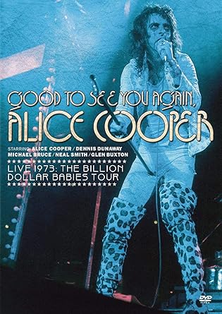 Good to See You Again, Alice Cooper