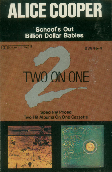 School’s Out / Billion Dollar Babies