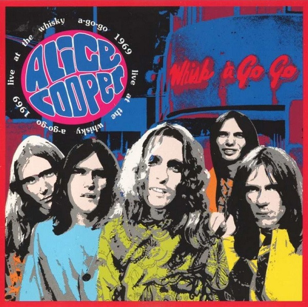Live at the Whiskey A‐Go‐Go 1969