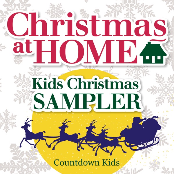 Christmas at Home: Kids Christmas Sampler