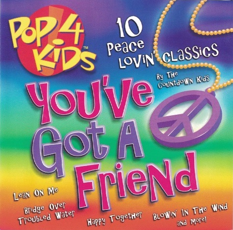 Pop 4 Kids: You've Got a Friend