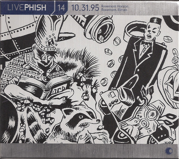 Live Phish, Volume 14: 1995‐10‐31: Rosemont Horizon, Rosemont, IL, USA