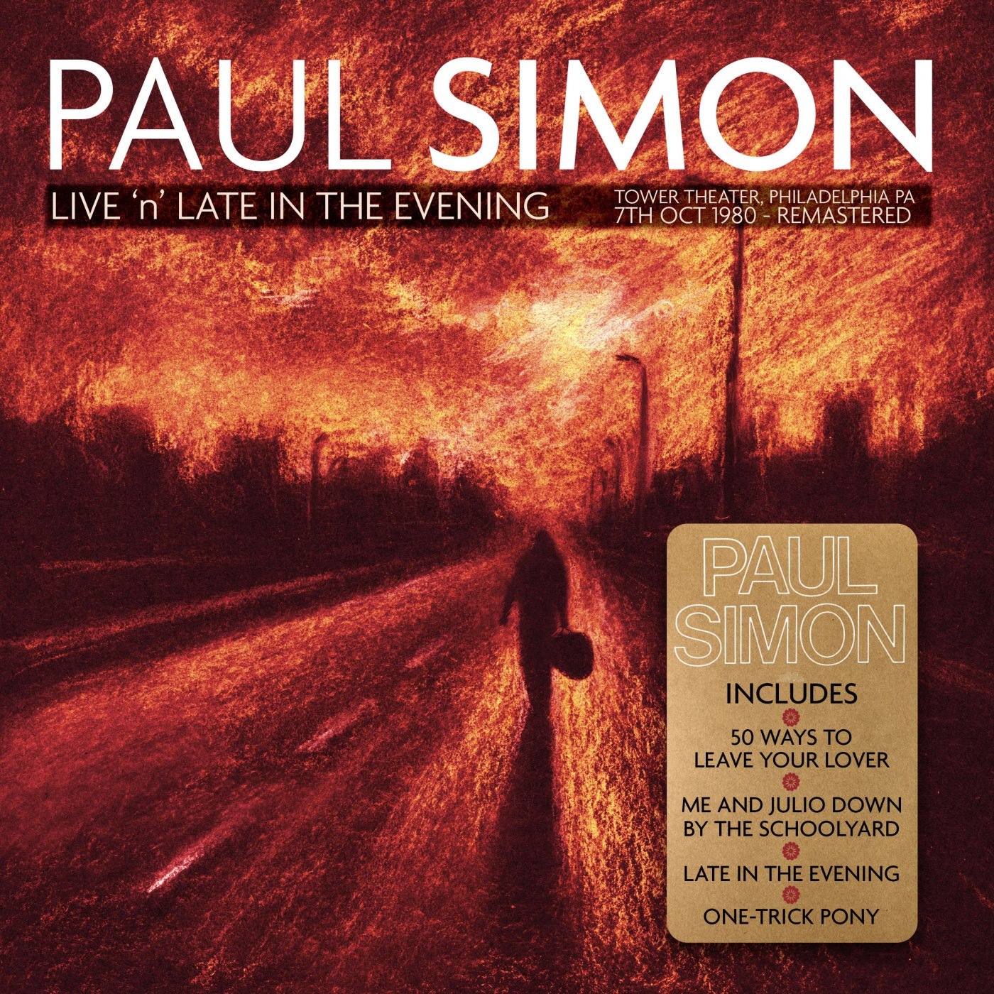 Live ’n’ Late in the Evening: Tower Theater, Philadelphia PA 7th Oct 1980 – Remastered