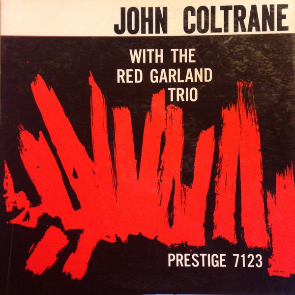 John Coltrane with the Red Garland Trio
