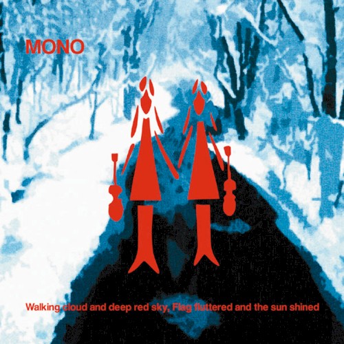 Walking Cloud and Deep Red Sky, Flag Fluttered and the Sun Shined