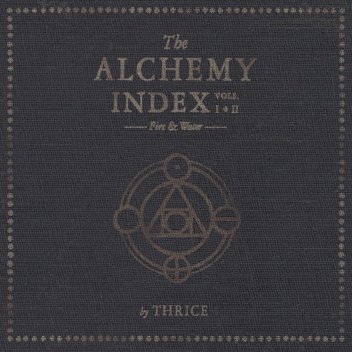 The Alchemy Index, Vols. I & II: Fire & Water