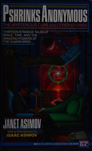 Pshrinks Anonymous: The Mysterious Cure and Other Stories