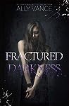 Cover of Fractured Darkness