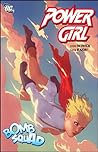 Cover of Power Girl, Vol. 3: Bomb Squad